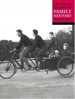 The Oxford Guide to Family History 0198691777 Book Cover