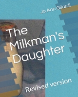 The Milkman's Daughter: Revised version 1686200293 Book Cover