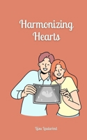 Harmonizing Hearts 9916871116 Book Cover