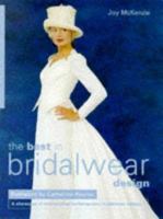The Best in Bridalwear Design 0713480378 Book Cover