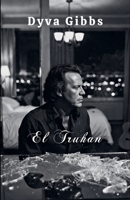 El Truhan (Spanish Edition) B0H5ZKJQV7 Book Cover