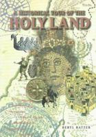 A Historical Tour of the Holyland 9652291668 Book Cover