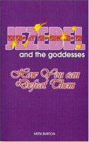 Jezebel and the Godesses 0892280840 Book Cover