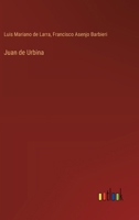 Juan de Urbina 3368048201 Book Cover