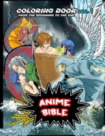 Anime Bible From The Beginning To The End Vol. 1: Coloring book B0CN9NFSG9 Book Cover