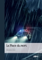La Place du mort (French Edition) 2342374712 Book Cover