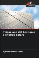 Irrigazione del bestiame a energia solare (Italian Edition) 6208386055 Book Cover