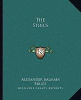 The Stoics 1425334733 Book Cover