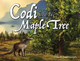 Codi and the Maple Tree 1949522423 Book Cover