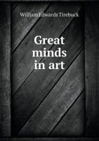 Great Minds in Art 1355895294 Book Cover