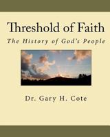 Threshold of Faith 1456351664 Book Cover