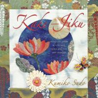Kake-Jiku : Images of Japan in Applique, Fabric Origami, and Sashiko 1933308117 Book Cover