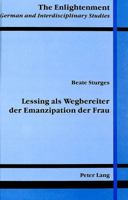 Lessing ALS Wegbereiter Der Emanzipation Der Frau 0820408018 Book Cover