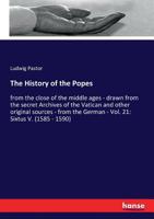 The History of the Popes: from the close of the middle ages - drawn from the secret Archives of the Vatican and other original sources - from the German - Vol. 26: Leo XI. and Paul V. 3337247490 Book Cover