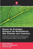 Bases da Ecologia Química da Resistência das Plantas aos Insectos (Portuguese Edition) 6206921093 Book Cover
