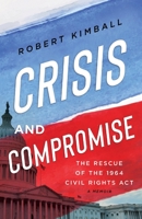 Crisis and Compromise 1632994143 Book Cover
