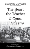 The Heart is the Teacher - Il Cuore è il Maestro 1763523039 Book Cover
