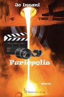 Furiopolis (French Edition) 2377894941 Book Cover