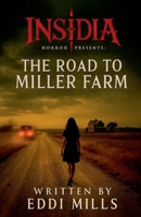 The Road To Miller Farm (Broker) B0H1YLX4YV Book Cover