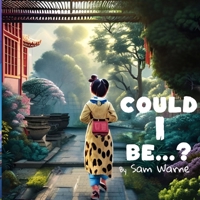 Could I Be...? B0BNFR6QJB Book Cover