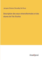 Description des eaux minerothermales et des etuves de l'ile d'Ischia 3382725908 Book Cover