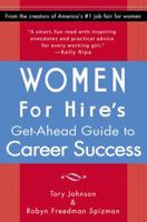 Women for Hire's Get-Ahead Guide to Career Success 0399530177 Book Cover