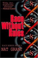 Race Without Rules 1932560521 Book Cover