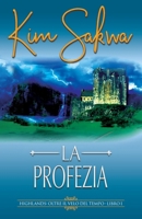 Profezia : Un Romance Viaggio Nel Tempo 1962018377 Book Cover