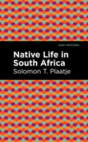 Native Life in South Africa 1513218247 Book Cover