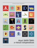 Atari 2600/7800: A Visual Compendium 1999353382 Book Cover