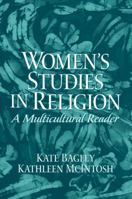 Women's Studies in Religion: A Multicultural Reader 013110831X Book Cover