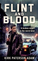 Flint and Blood B0GY1KVF1T Book Cover