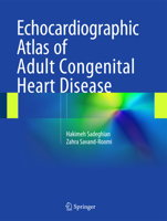 Echocardiographic Atlas of Adult Congenital Heart Disease 3319129333 Book Cover