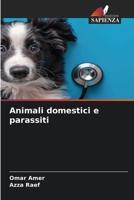 Animali domestici e parassiti (Italian Edition) 6208972957 Book Cover