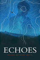 Echoes 1936097095 Book Cover