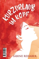 Kurzurlaub im Kopf - Gift to Self 3981812239 Book Cover