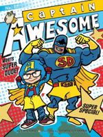 Captain Awesome Meets Super Dude! 148146695X Book Cover