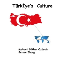 Türkİye’s Culture B0B7X2Y7VS Book Cover