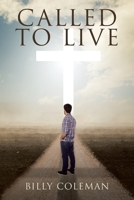 Called to Live 1098099125 Book Cover