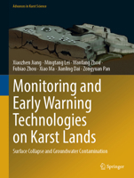 Monitoring and Early Warning Technologies on Karst Lands: Surface Collapse and Groundwater Contamination 3031590449 Book Cover