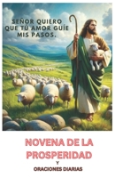 Noveda de la Prosperidad y Oraciones Diarias (Spanish Edition) B0DYNVG4WK Book Cover
