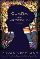 Clara and Mr. Tiffany 1400068169 Book Cover