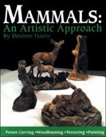 Mammals: An Artistic Approach 1565230361 Book Cover