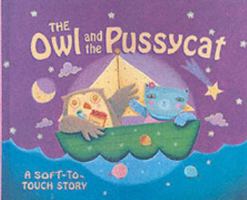 The Owl An The Pussycat 1843224224 Book Cover