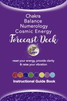 Chakra Balance Numerology Cosmic Energy Forecast Deck 0578468042 Book Cover