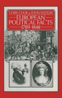 European Political Facts 1789-1848 1349033103 Book Cover