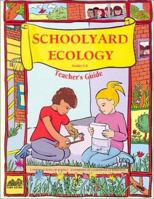 Schoolyard Ecology 0924886358 Book Cover
