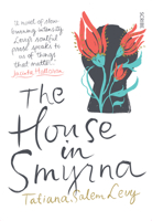 The House in Smyrna 1947534238 Book Cover
