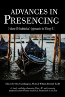 Advances in Presencing Volume II : Individual Approaches in Theory U 1999123247 Book Cover