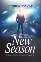 New Season: Understanding the dominion mandate B0GFNKYV49 Book Cover